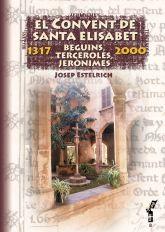 CONVENT DE SANTA ELISABET, EL | 9788495694553 | ESTELRICH I COSTA, JOSEP