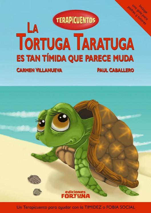 TORTUGA TARATUGA ES TAN TÍMIDA QUE PARECE MUDA, LA | 9788412745801 | VILLANUEVA RIVERO, CARMEN