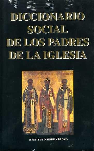 DICCIONARIO SOCIAL DE LOS PADRES DE LA IGLESIA | 9788489761063 | MARTÍNEZ PUCHE, JOSÉ A.