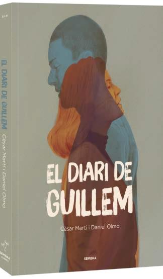 DIARI DE GUILLEM, EL | 9788410198364 | OLMO, DANIEL / MARTÍNEZ TORRES, CÉSAR