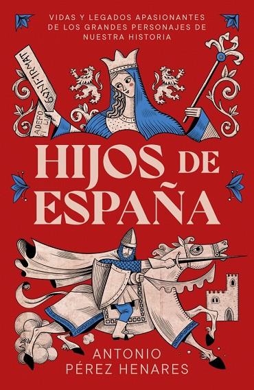 HIJOS DE ESPAÑA | 9791387905668 | PÉREZ HENARES, ANTONIO