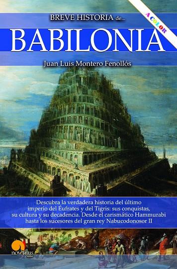 BREVE HISTORIA DE BABILONIA | 9788413054490 | MONTERO FENOLLÓS, JUAN LUIS