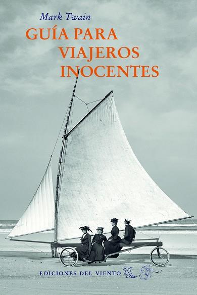 GUIA PARA VIAJEROS INOCENTES | 9788415374954 | TWAIN, MARK