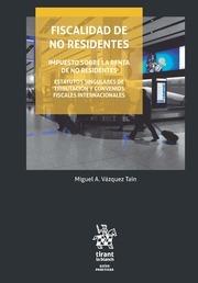 FISCALIDAD DE NO RESIDENTES | 9788491690078 | VÁZQUEZ TAÍN, MIGUEL ANGEL