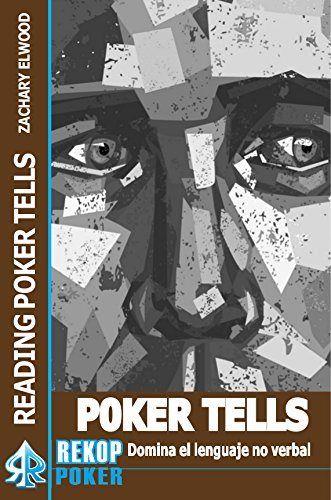 POKER TELLS | 9788494154768 | ELWOOD, ZACHARY