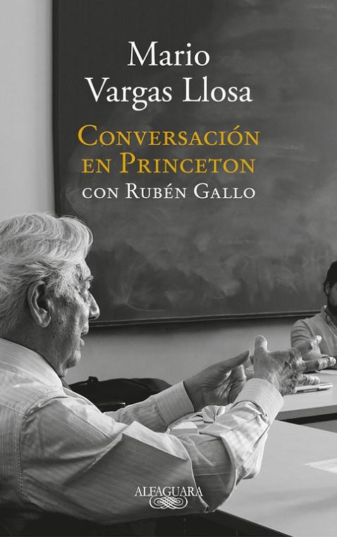 CONVERSACION EN PRINCETON | 9788420431789 | VARGAS LLOSA, MARIO / GALLO, RUBEN