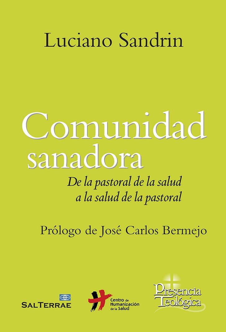 COMUNIDAD SANADORA | 9788429330281 | SANDRIN, LUCIANO