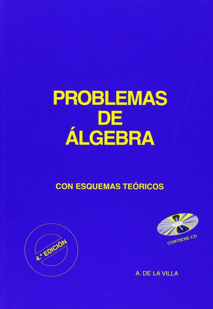 PROBLEMAS DE ÁLGEBRA CON ESQUEMAS TEÓRICOS | 9788492184712 | VILLA