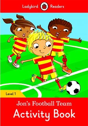 JON'S FOOTBALL TEAM. ACTIVITY BOOK (LADYBIRD) | 9780241254219 | TEAM LADYBIRD READERS