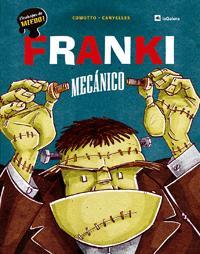 FRANKI, MECÁNICO | 9788424631093 | CANYELLES, ANNA