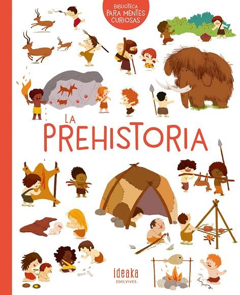 PREHISTORIA, LA | 9788414016640 | BENOIST, CECILE