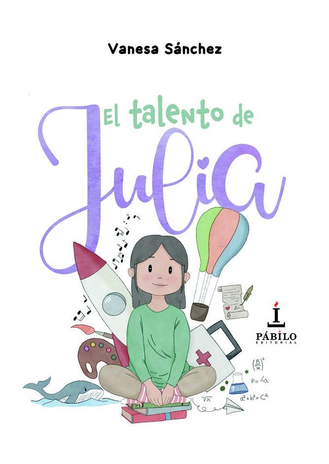 TALENTO DE JULIA, EL | 9791399174519 | SANCHEZ, VANESA
