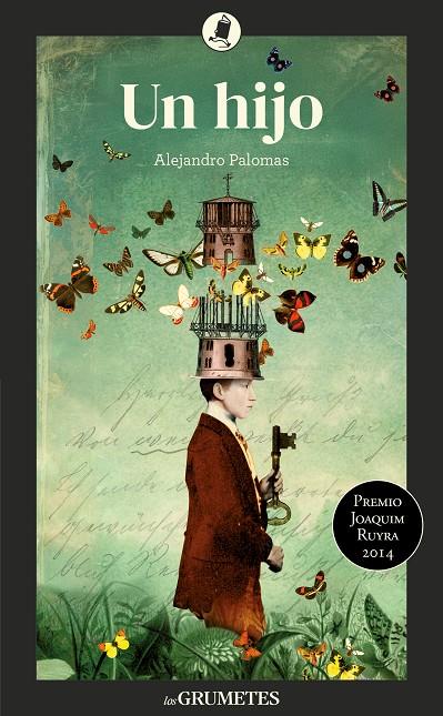 HIJO, UN | 9788424675660 | PALOMAS, ALEJANDRO