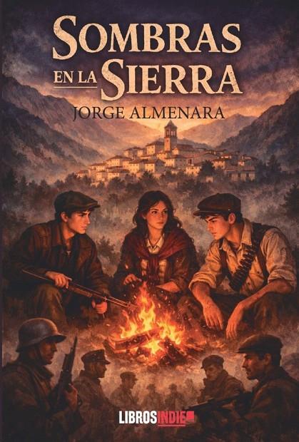 SOMBRAS EN LA SIERRA | 9791387659844 | ALMENARA, JORGE