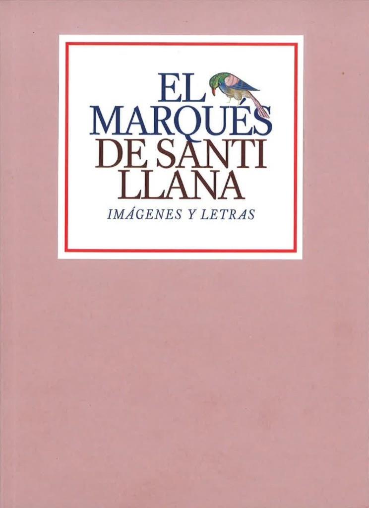 MARQUES DE SANTILLANA, EL | 9788492462810
