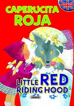 CAPERUCITA ROJA / LITTLE RED RIDING HOOD | 9788430524556 | SUSAETA, EQUIPO