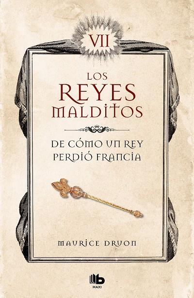 DE COMO UN REY PERDIO FRANCIA | 9788413140094 | DRUON, MAURICE