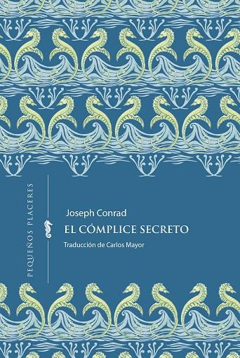 CÓMPLICE SECRETO, EL | 9791399083439 | CONRAD, JOSEPH