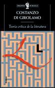 TEORÍA CRÍTICA DE LA LITERATURA | 9788484321521 | DI GIROLAMO, COSTANZO