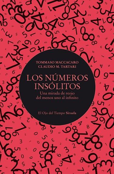 NÚMEROS INSÓLITOS, LOS | 9788410415706 | MACCACARO, TOMMASO