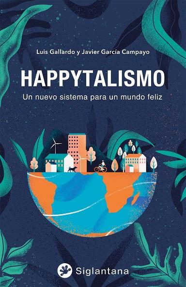HAPPYTALISMO | 9788418556197 | GALLARDO, LUÍS / G. CAMPAYO, JAVIER