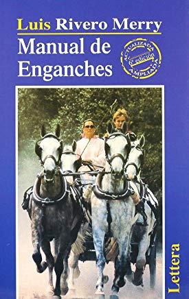 MANUAL DE ENGANCHES | 9788493189624 | RIVERO MERRY, LUIS