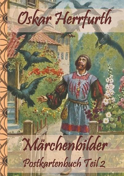 MÄRCHENBILDER POSTKARTENBUCH TEIL 2 | 9783750460683 | HERRFURTH, OSKAR / POTTER, ELIZABETH M.