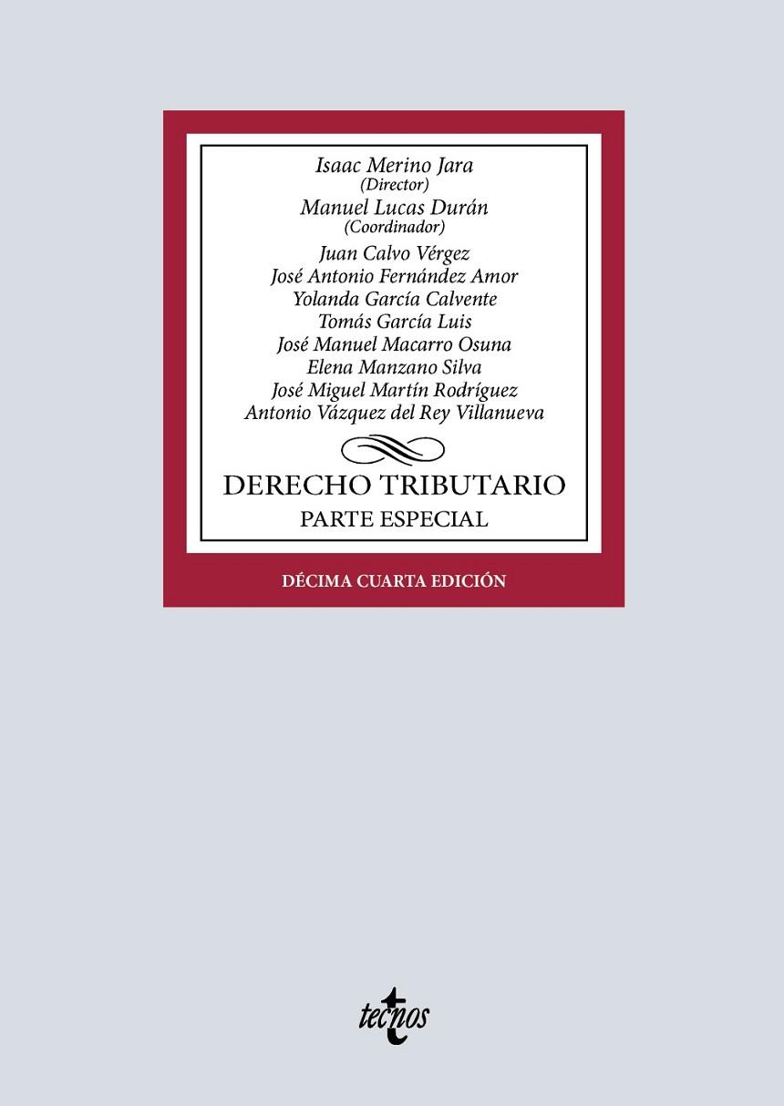 DERECHO TRIBUTARIO | 9788430992843 | MERINO JARA, ISAAC / LUCAS DURÁN, MANUEL / CALVO VÉRGEZ, JUAN / FERNÁNDEZ AMOR, JOSÉ ANTONIO / GARCÍ