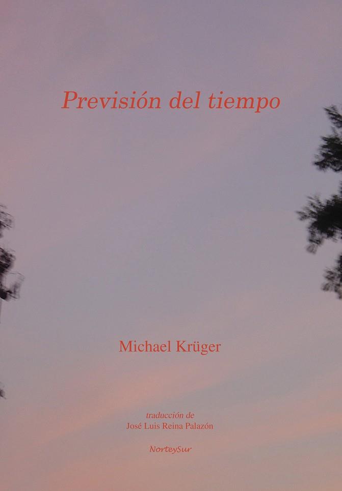 PREVISION DEL TIEMPO | 9788493647711 | KRUGER, MICHAEL
