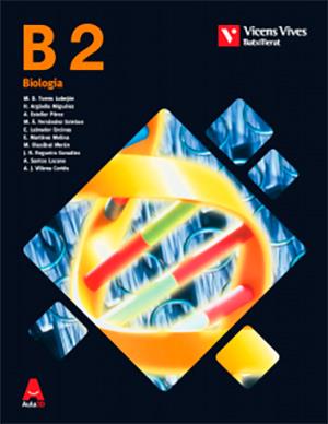 B 2 (BIOLOGIA) BATXILLERAT AULA 3D | 9788468236124 | TORRES LOBEJON, Mª DOLORES