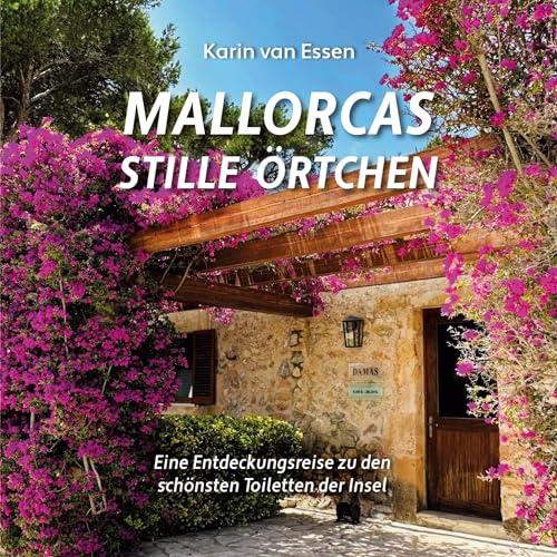 MALLORCAS STILLE ORTCHEN. MALLORCA'S THRONES | 9788411745901 | VAN ESSEN, KARIN