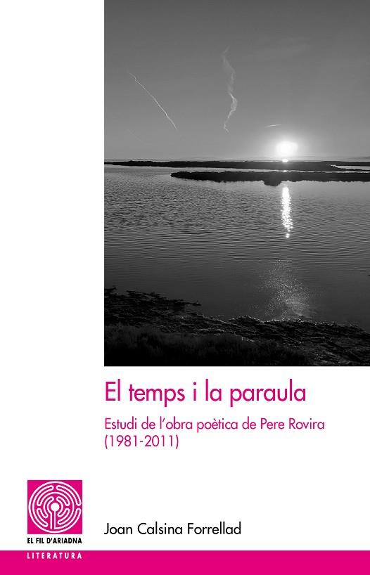 TEMPS I LA PARAULA, EL | 9788413033495 | CALSINA FORRELLAD, JOAN