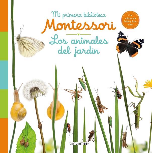 ANIMALES DEL JARDÍN, LOS. MI PRIMERA BIBLIOTECA MONTESSORI | 9788408244585 | AA. VV.