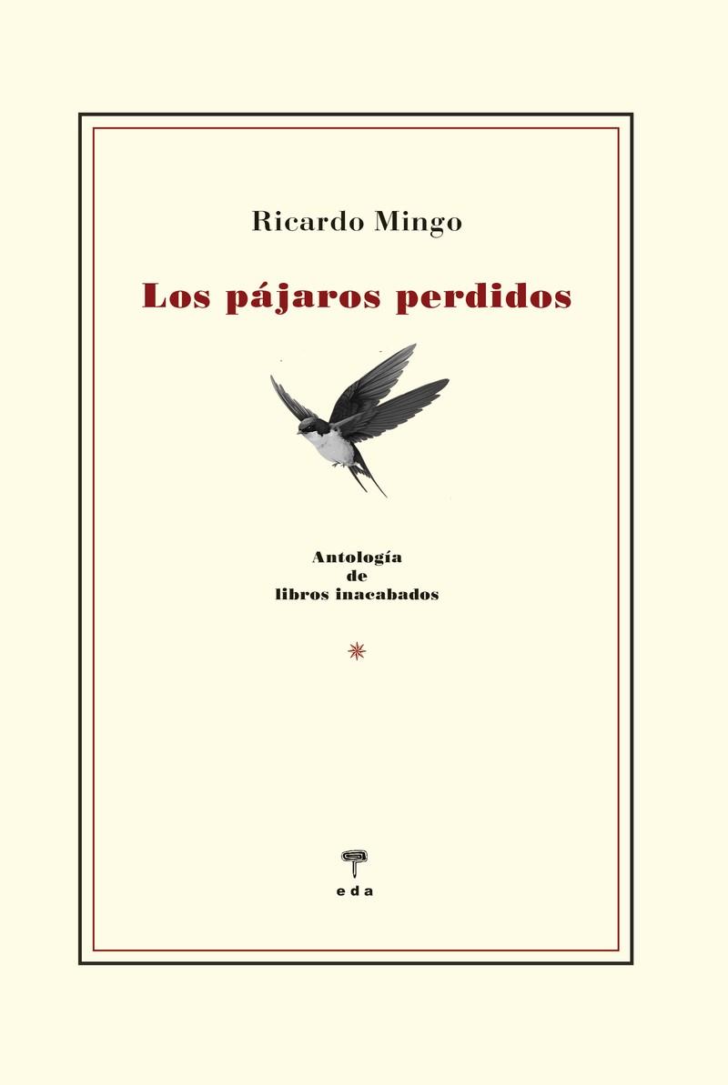 PÁJAROS PERDIDOS, LOS | 9791399062144 | MINGO SANTOS, RICARDO