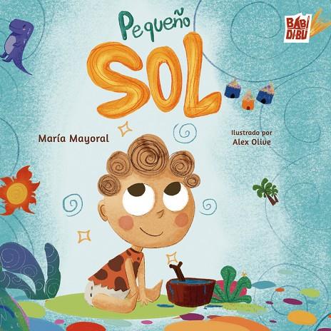 PEQUEÑO SOL | 9791388050244 | MAYORAL, MARIA
