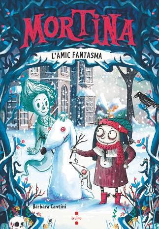 MORTINA 03. L'AMIC FANTASMA | 9788466158565 | CANTINI, BARBARA