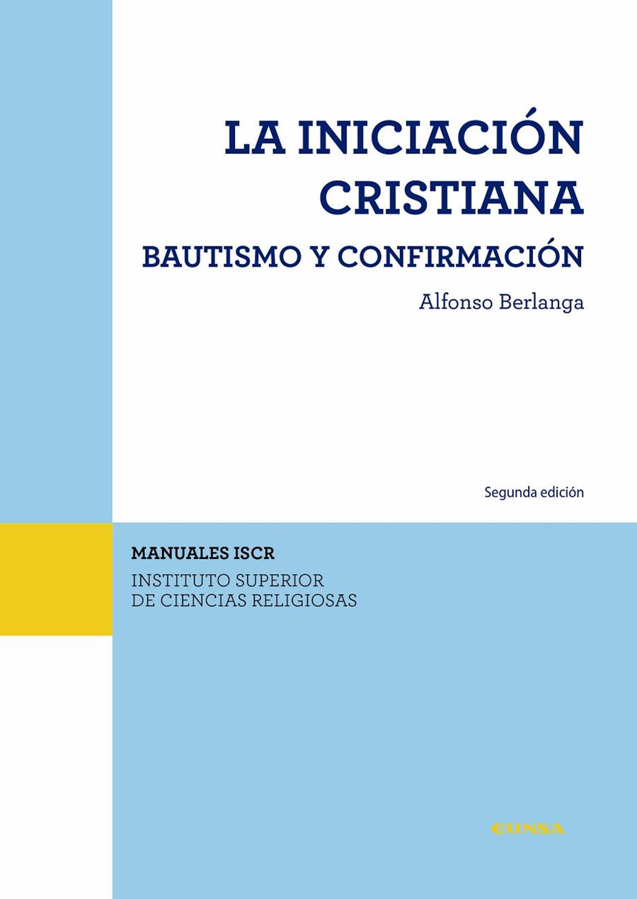 INICIACION CRISTIANA, LA | 9788431340322 | BERLANGA GAONA, ALFONSO