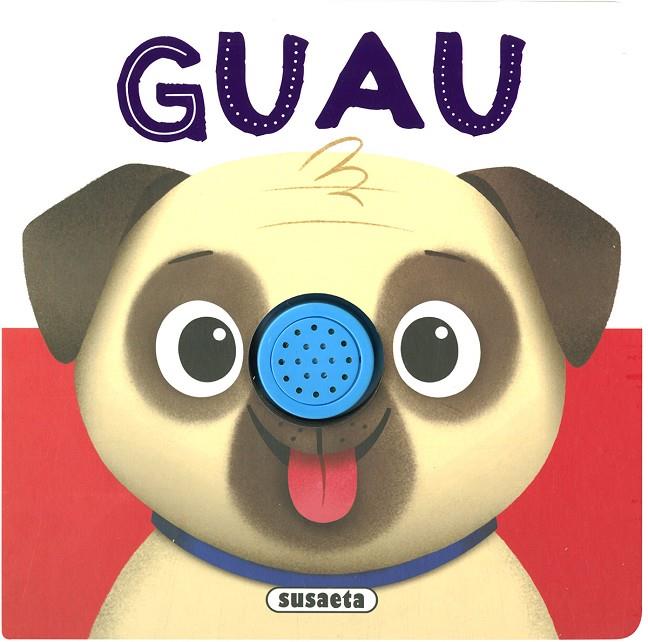 GUAU | 9788467781137 | SUSAETA, EQUIPO