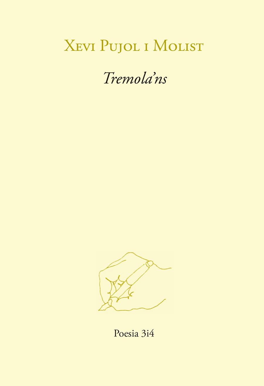 TREMOLA’NS | 9788417469467 | PUJOL I MOLIST, XEVI
