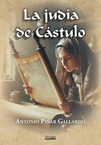 JUDÍA DE CÁSTULO, LA | 9788412892123 | PIÑAR GALLARDO, ANTONIO