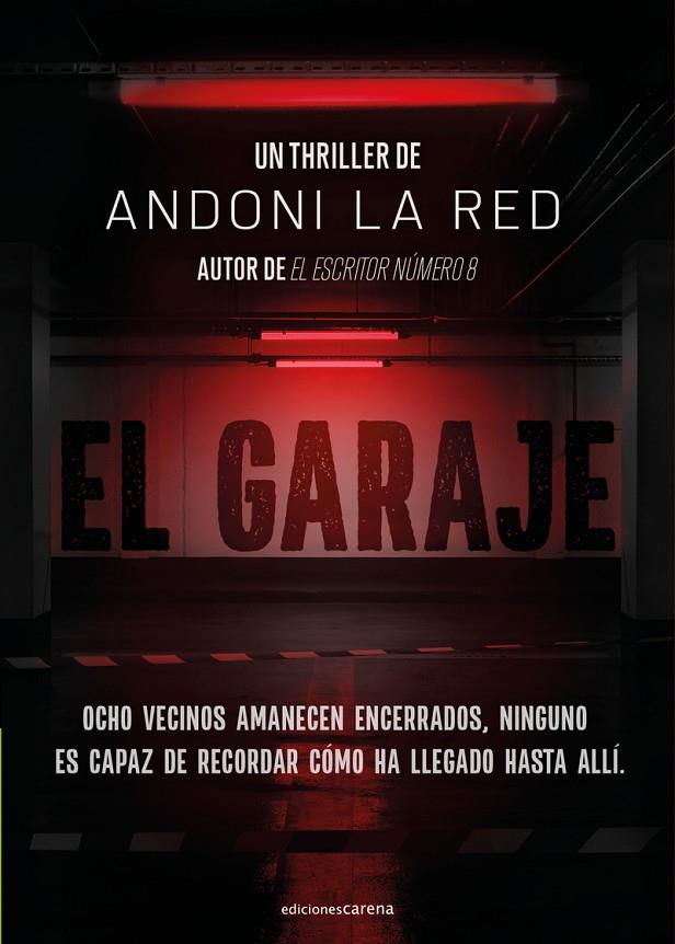 GARAJE, EL | 9788419136008 | LA RED, ANDONI