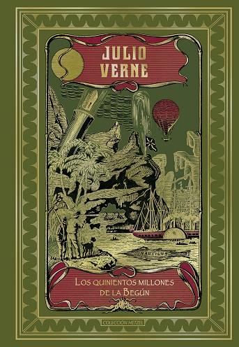 QUINIENTOS MILLONES DE LA BEGÚN, LOS | 9788410989245 | VERNE, JULIO