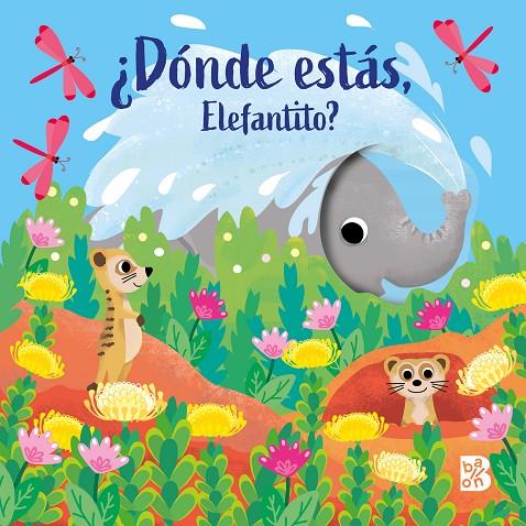 DÓNDE ESTÁS, ELEFANTITO? | 9789403245195 | BALLON