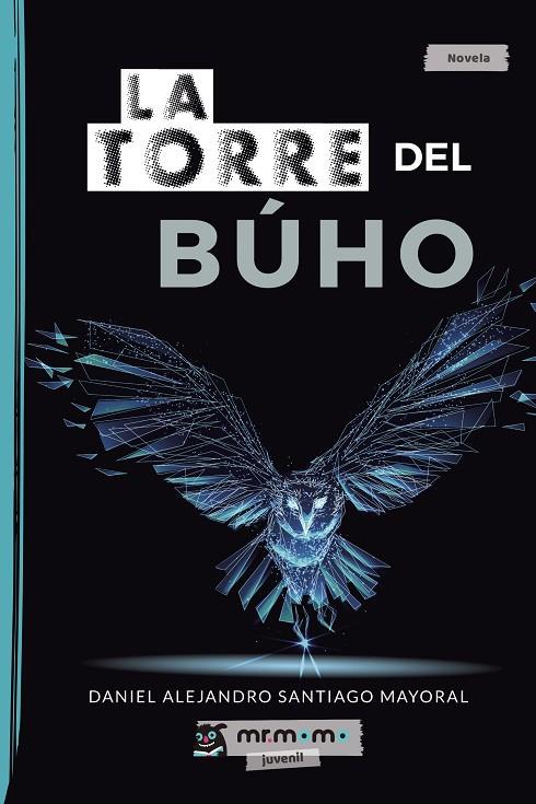 TORRE DEL BÚHO, LA | 9788417842147 | SANTIAGO MAYORAL, DANIEL ALEJANDRO