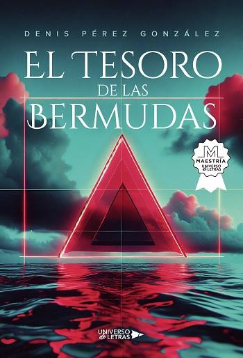 TESORO DE LAS BERMUDAS, EL | 9788410003972 | PÉREZ GONZÁLEZ, DENIS