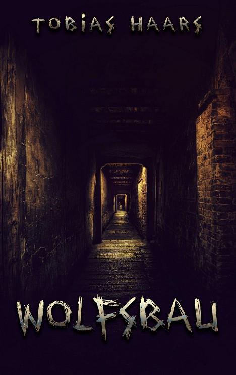 WOLFSBAU | 9783743117501 | HAARS, TOBIAS