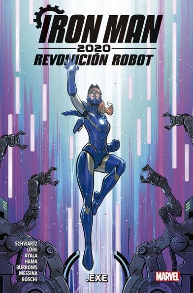 IRON MAN 2020 : REVOLUCIÓN ROBOT 02 : .EXE | 9788413346137 | BOSCHI, ROLAND / HAMA, LARRY