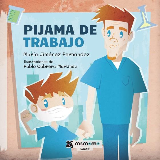 PIJAMA DE TRABAJO | 9788418070860 | JIMÉNEZ FERNÁNDEZ, MARÍA