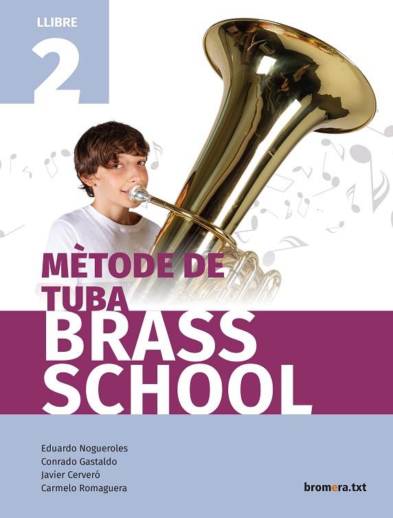 METODE DE TUBA. LLIBRE 2 | 9788490269220 | VARIOS AUTORES