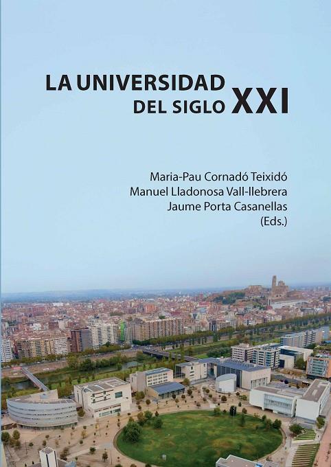 UNIVERSIDAD DEL SIGLO XXI, LA | 9788491445135